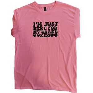 Grandma T Shirt I'm Just Here For My Grandkids Pink Graphic Tee Over Sized L #8C
